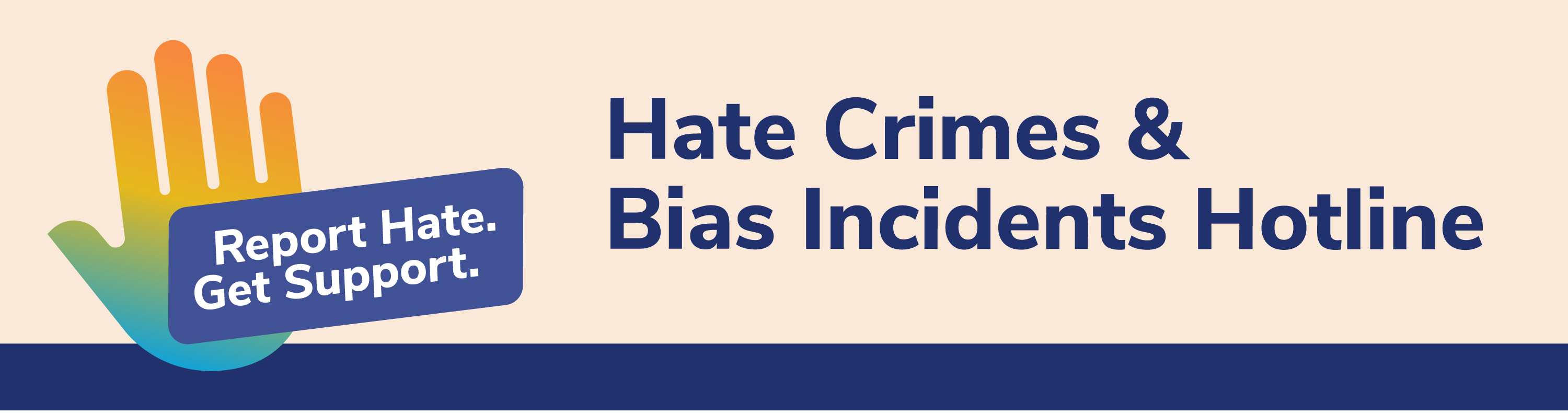 Hate Crimes and Bias Incidents Hotline Banner Image