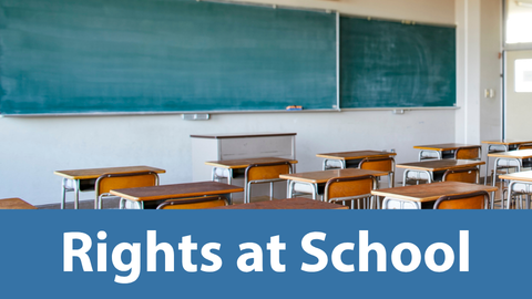 Know Your Civil Rights at School